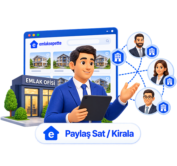 Paylaşımlı Sat / Kirala modelinde emlak ofisi ve danışman ağı